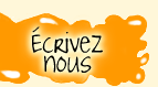 Écrivez-nous